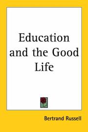 Front cover of Education and the good life by Bertrand Russell