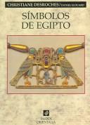 Cover of Simbolos de Egipto / Egyptian Symbols (Paidos Orientalia) by Christiane Desroches-Noblecourt