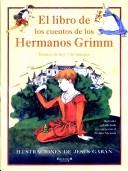 Front cover of Libro de Los Cuentos de Los Hermanos Grimm by Teresa Blanch