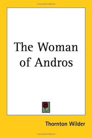 Front cover of The Woman of Andros by Thornton Wilder