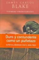 Front cover of Tierras Fronterizas by James Carlos Blake