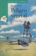 Cover of Peligro Vegetal by Ramon Caride