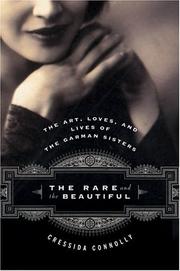 Cover of The Rare and the Beautiful by Cressida Connolly