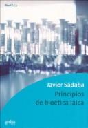 Front cover of Principios de Bioetica Laica (Bioetica) by Javier Sadaba