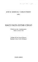 Front cover of Hace Falta Estar Ciego by Jose M. Mariscal