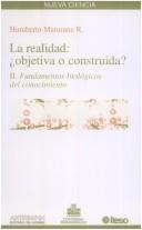 Cover of Realidad Objetiva O Construida?, La by Humberto R. Maturana