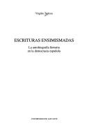 Front cover of Escrituras ensimismadas by Virgilio Tortosa
