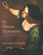 Cover of The Western humanities by Roy T. Matthews