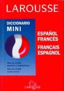 Front cover of Diccionario Mini Espanol Frances Francais Espanol/Mini Dictionary Spanish French French Spanish by Unknown