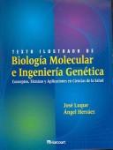 Front cover of Texto Ilustrado de Biologia Molecular e Ingenieria Genetica by Luque