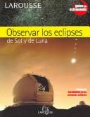 Cover of Observar Los Eclipses/ Observe the Eclipes by Philippe de La Cotardiere