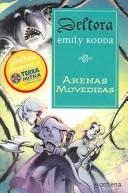 Front cover of Arenas Movedizas / The Shifting Sands (Deltora) by Emily Rodda