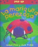 Front cover of La Mariquita Perezosa by Isabel Finn