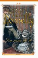 Cover of The Tea Rose by Jennifer Donnelly