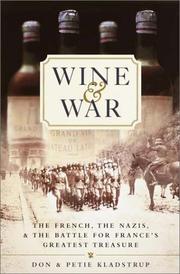 Cover of Wine and war by Don Kladstrup