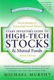 Front cover of Every Investor's Guide to High-Tech Stocks and Mutual Funds by Michael Murphy
