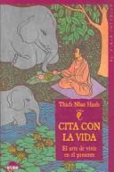 Cover of Cita Con La Vida by Thích Nhất Hạnh