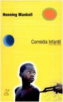 Cover of Comédia infantil by Henning Mankell