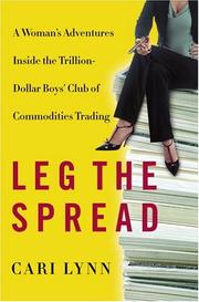 Cover of Leg the Spread by Cari Lynn