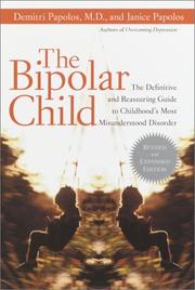Front cover of The bipolar child by Demitri F. Papolos