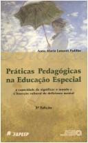 Front cover of Práticas pedagógicas na educação especial by Anna Maria Lunardi Padilha