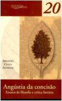 Front cover of Angústia da concisão by Abrahão Costa Andrade