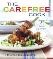 Cover of The Carefree Cook by Rick Rodgers