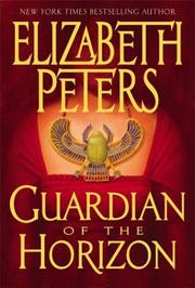 Front cover of Guardian of the horizon by Elizabeth Peters