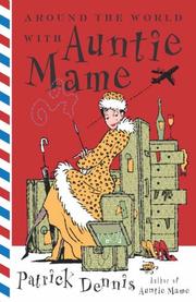 Front cover of Around the world with Auntie Mame by Patrick Dennis