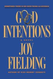 Cover of Good Intentions by Joy Fielding