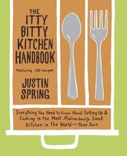 Cover of The itty bitty kitchen handbook by Justin Spring