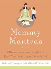 Front cover of Mommy mantras by Bethany Casarjian