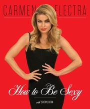 Cover of How to be sexy by Carmen Electra