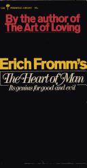 Front cover of The heart of man by Erich Fromm