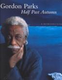 Cover of Half past autumn by Gordon Parks