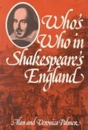 Front cover of Who's who in Shakespeare's England by Alan Warwick Palmer