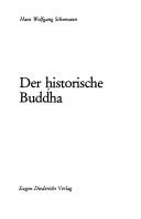 Front cover of Der historische Buddha by Hans Wolfgang Schumann
