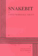 Cover of Snakebit by David Marshall Grant