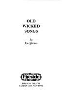 Cover of Old wicked songs by Jon Marans