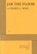 Cover of Jar the floor by Cheryl L. West