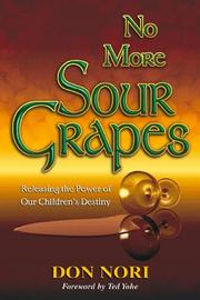 Front cover of No more sour grapes by Don Nori