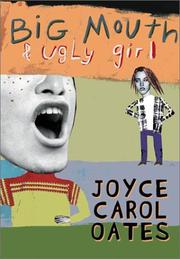 Front cover of Big Mouth & Ugly Girl by Joyce Carol Oates