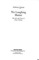 Cover of No laughing matter by Anthony Cronin
