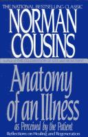 Cover of Anatomy of an illness as perceived by the patient by Norman Cousins