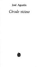 Cover of Circulo vicioso by José Agustín