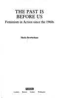 Cover of The Past Is Before Us by Sheila Rowbotham