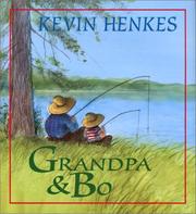 Front cover of Grandpa & Bo by Kevin Henkes