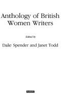 Cover of Anthology Of British Women Writers by Dale Spender