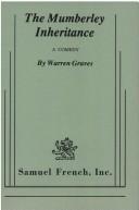Cover of The Mumberley inheritance by Warren Graves