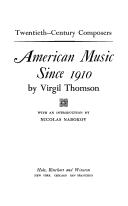 Front cover of American music since 1910 by Virgil Thomson